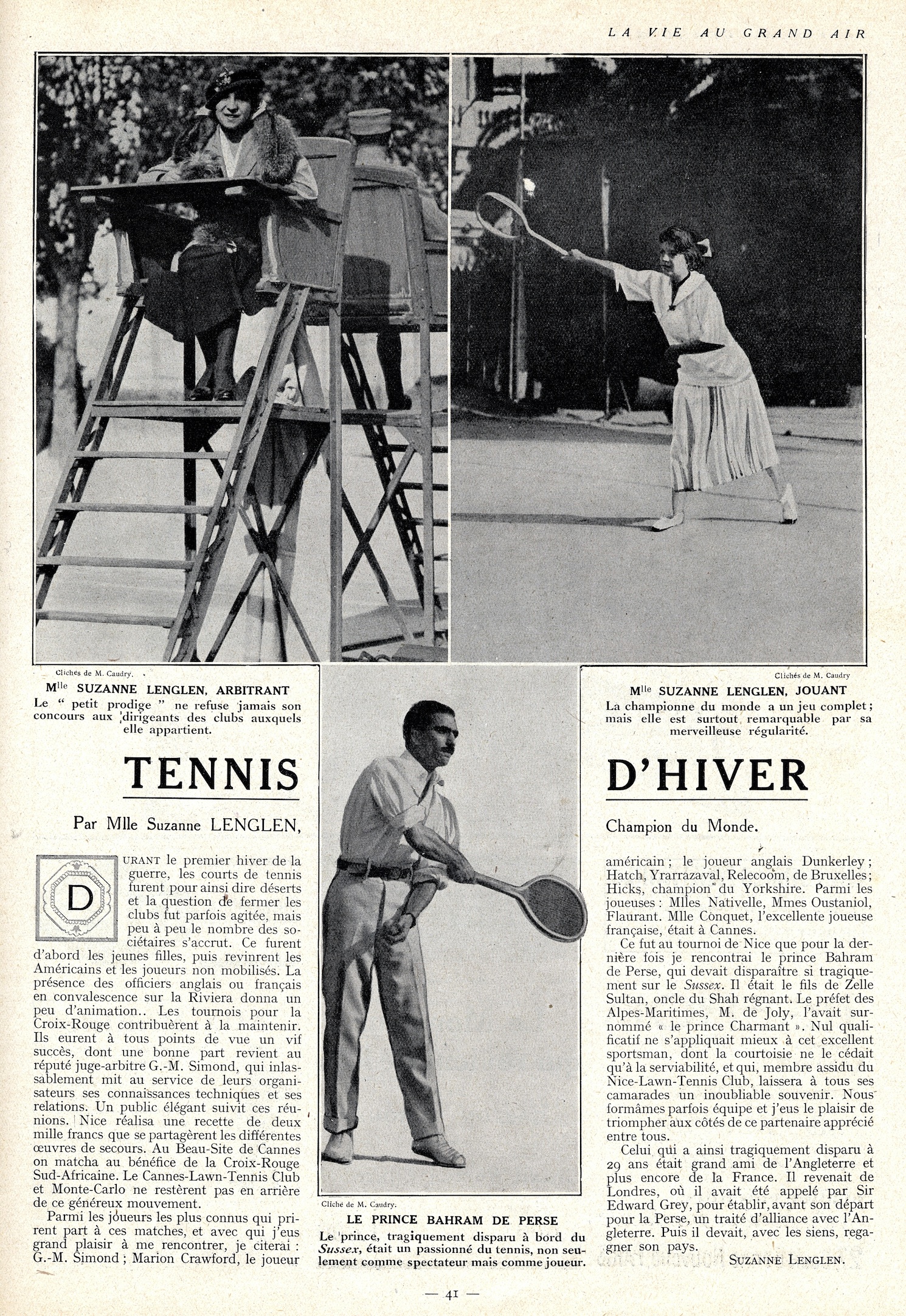 Le 24 mars 1916, le Sussex, un ferry français, est torpillé par la flotte allemande. L'incident emporte près de cinquante passagers, dont le tennisman Manliff Goodbody, à qui Suzanne Lenglen rend hommage dans cet article paru dans la revue "La Vie au grand air".